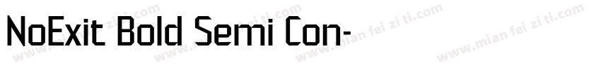 NoExit Bold Semi Con字体转换